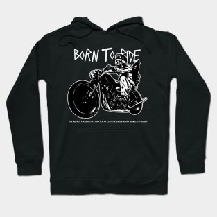 Born to Ride Hoodie